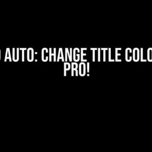 Android Auto: Change Title Color Like a Pro!