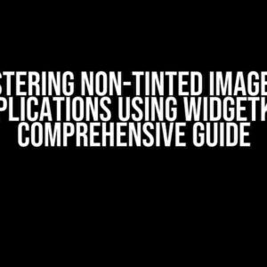 Mastering Non-Tinted Images in Complications using WidgetKit: A Comprehensive Guide